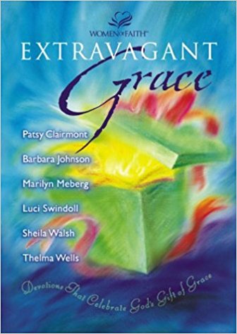 Extravagant Grace HB - Women Of Faith
